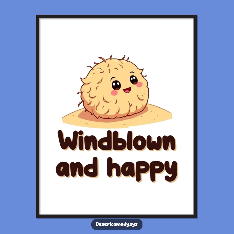 Funny Tumbleweed Rolling Digital Art: Hilarious Desert Instant Print!