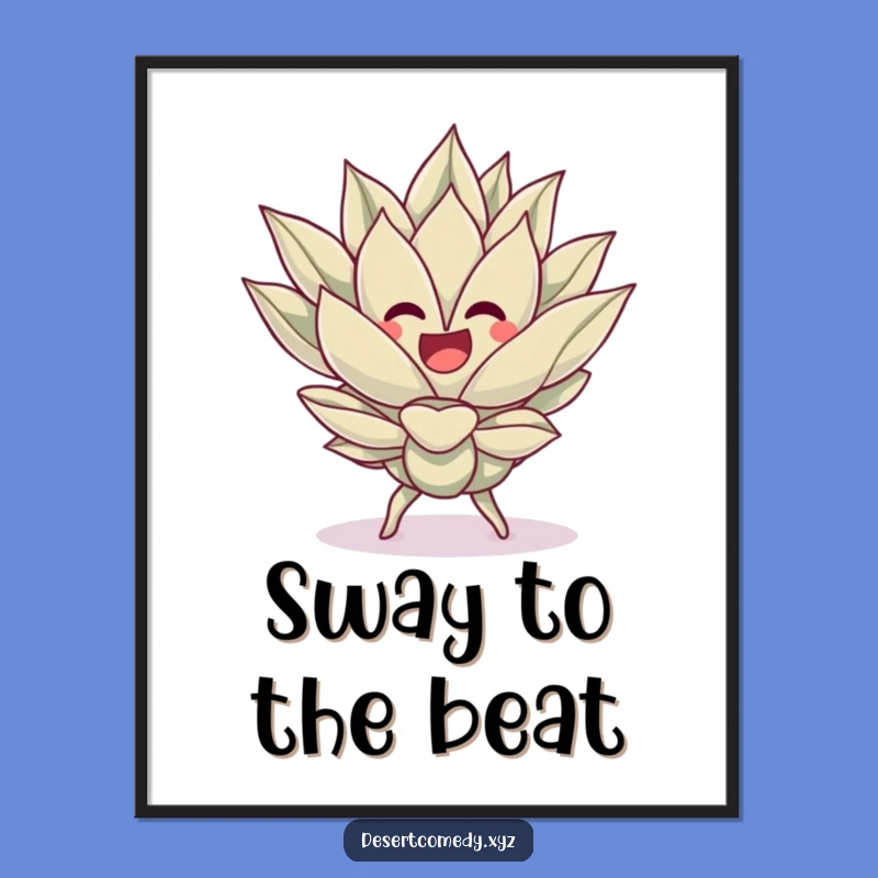 Funny Dancing Agave Plant Poster, Desert Fiesta Art Print, Unique Funny Gift